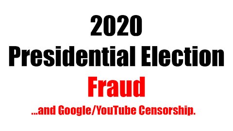 2020 Presidential Election Fraud