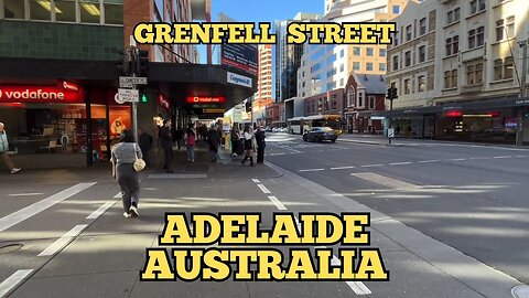 Exploring Adelaide Australia: A Walking Tour of Grenfell Street