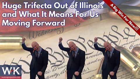 Huge Trifecta Out of Illinois and What It Means for Us Moving Foward