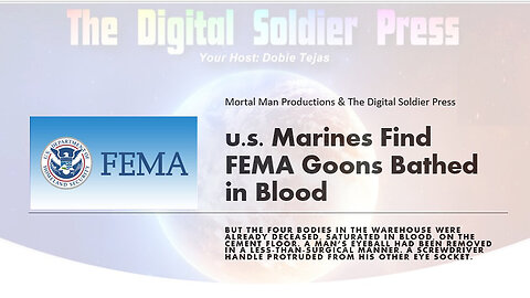 u.s. Marines Find FEMA Goons Bathed in Blood