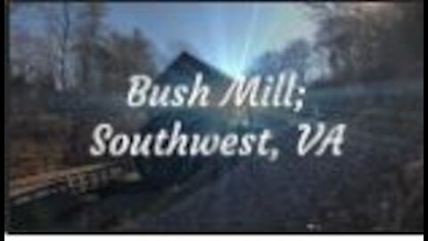 Historic Bush Mill