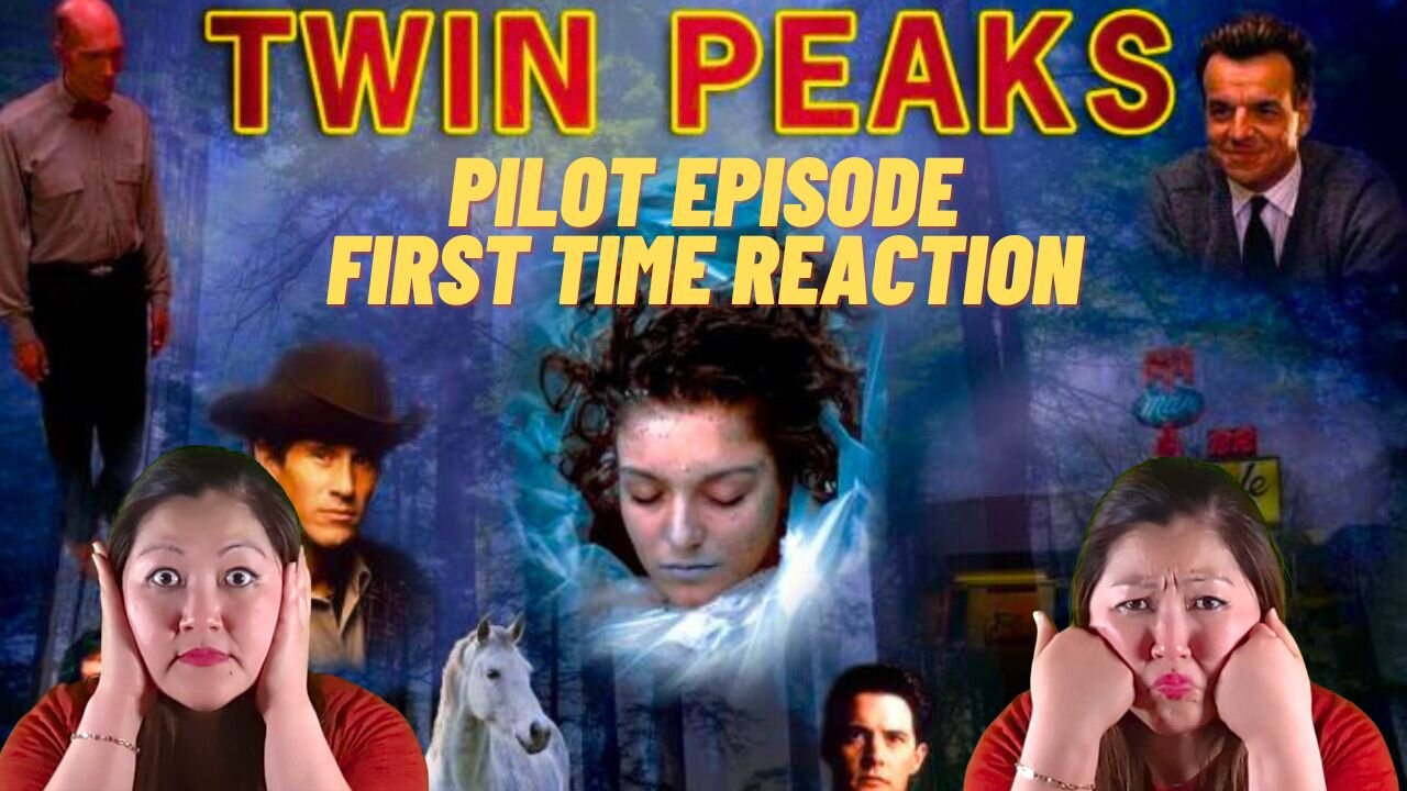 Twin Peaks Pilot Episode: Untold Secrets and Twists: My Reaction