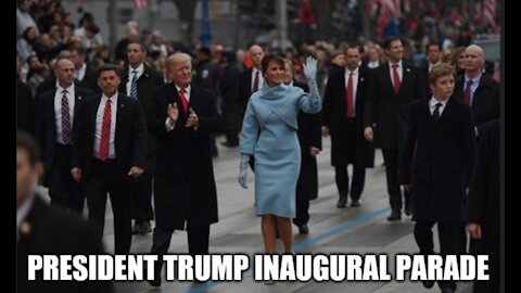 President Trump Inaugural Parade