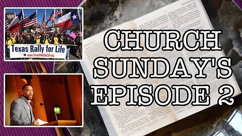 CHURCH SUNDAYS EP. 2 | FASTING, ABORTIONS IN TEXAS DROP 99% & MONTELL JORDAN IS A PASTOR NOW