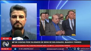 MP de Contas pede bloqueio de bens de Bolsonaro, Ibaneis e Torres