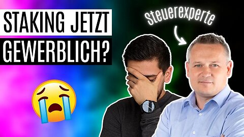 Ist Staking gewerblich? Steuerexperte klärt auf 💡