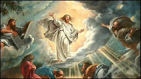 Homilia da Transfiguração de Nosso Senhor
