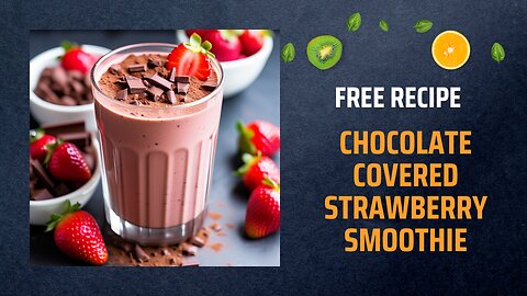 Free Chocolate Covered Strawberry Smoothie Recipe 🍫🍓🥤+ Healing Frequency🎵