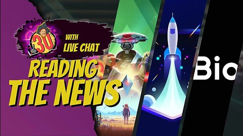 Going over the News (Bio Ware, No Man Sky Update, Epic Games)