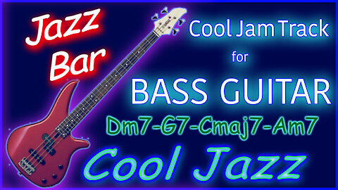 435 COOL JAZZ Jam Track for BASS GUITAR in Cmaj 2-5-1 Progression