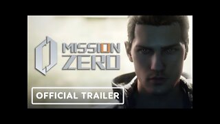Mission Zero - Official Trailer