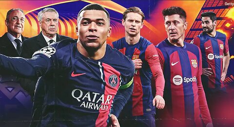 Paris Saint-Germain F.C. • FC Barcelona • UEFA Champions League