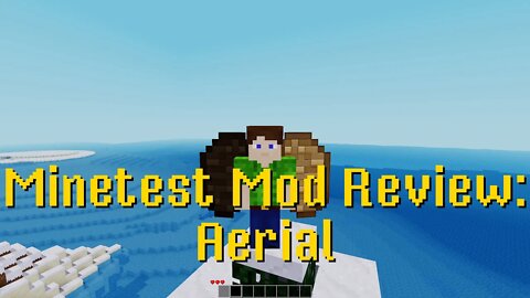 Minetest Mod Review: Aerial