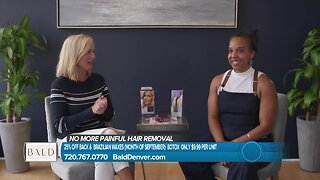 Bald Denver- No More Painful Waxing