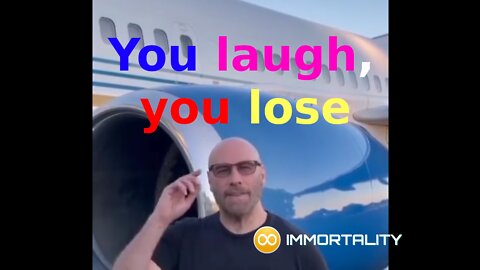 You laugh, nah. You smile, you lose. Immortality cryptocurrency