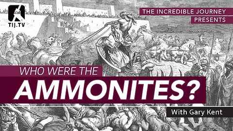 Who Were the Ammonites?