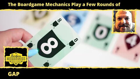 The Boardgame Mechanics Play a Few Rounds of GAP