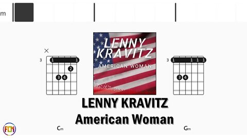LENNY KRAVITZ American Woman FCN GUITAR CHORDS & LYRICS
