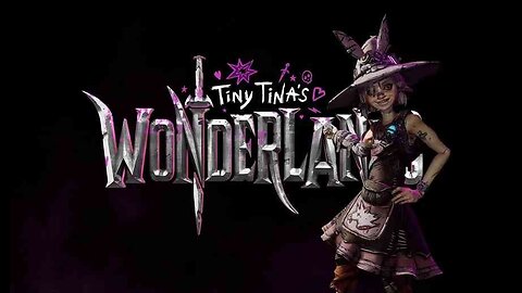 Tiny Tina's Wondrlands - New Clawbringer + Spore Warden Build