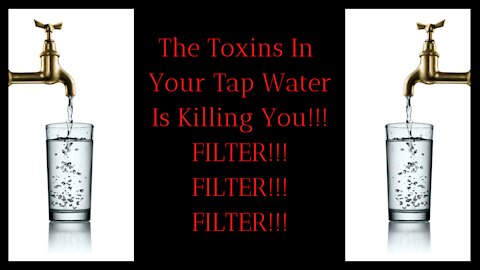 Toxic Tap Water And How To Survive When Its Cut Off