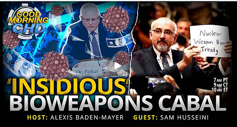 ‘Insidious’ Bioweapons Cabal With Sam Husseini