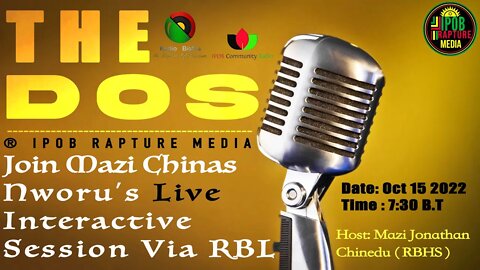 THE DOS: Join Mazi Chinasa Nworu LIVE Interactive Session Via LBL / IRM | Oct 15, 2022