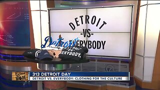 313 Detroit Day: DETROIT VS. EVERYBODY