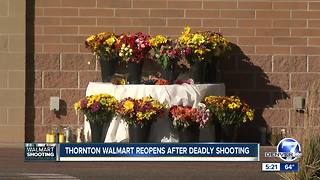 Thornton Walmart reopens after shooting