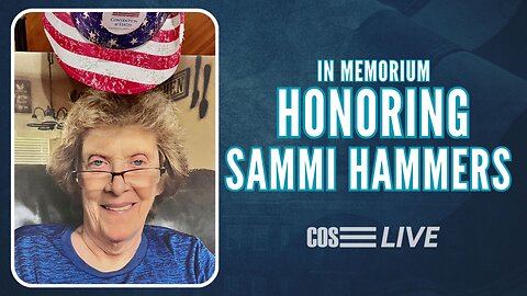 COS LIVE E266: Honoring the Legacy of Sammi Hammers