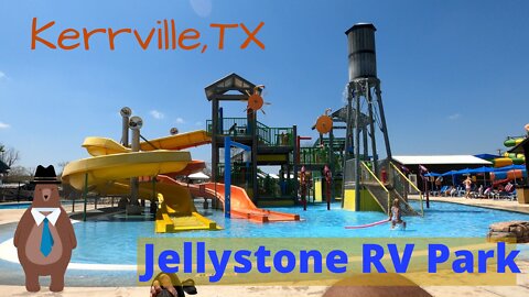 Our Visit at Jellystone in Kerrville TX, - Hello Yogi Bear