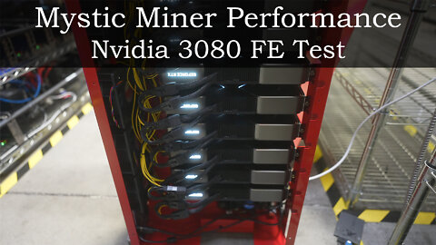 Mystic Miner Performance Test - Nvidia 3080 FE - Better the Octominer?