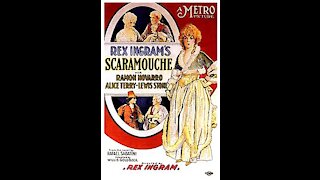 Scarmouche (1923) | Directed by Rex Ingram - Full Movie