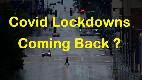 Covid Lockdowns Are Coming Back Soon - Greg Reese [mirrored]