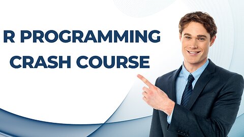 R programming in one hour - a crash course for beginners