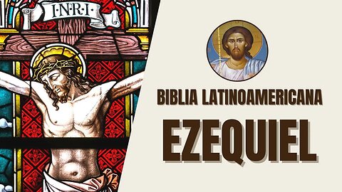 Ezequiel - Biblia Latinoamericana