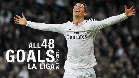 GOALS | Watch all 48 of Cristiano Ronaldo's 2014/15 La Liga goals!