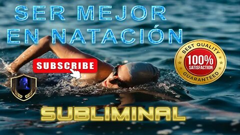 Ser Mejor en Natación Subliminal 2023