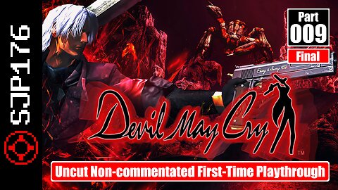 Devil May Cry [HD Collection]—Part 009 (Final)—Uncut Non-commentated First-Time Playthrough
