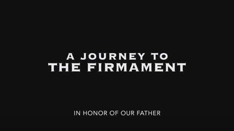 A JOURNEY TO THE FIRMAMENT !!!!!!! SHORT FANTASTIC VIDEO AND GIVES GOD CREDIT