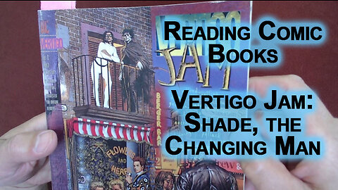 Reading Comic Books: Shade the Changing Man, Vertigo Jam, Milligan & Allred, DC Comics, 1993 [ASMR]