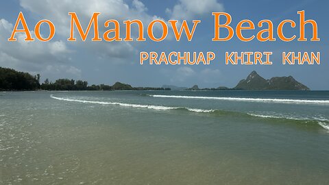 Ao Manao Beach อ่าวมะนาว - Beautiful & Relaxed Atmosphere - Thailand 2024