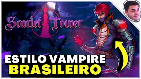 Roguelike BRASILEIRO estilo VAMPIRE SURVIVORS | Scarlet Tower