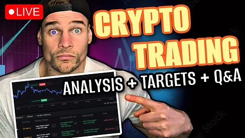 🔴 LIVE CRYPTO TRADING | Targets Analysis Q&A