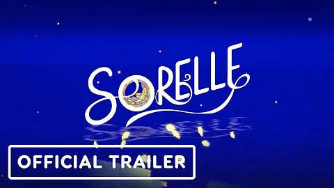 Sorelle - Official Trailer | USC Games Expo