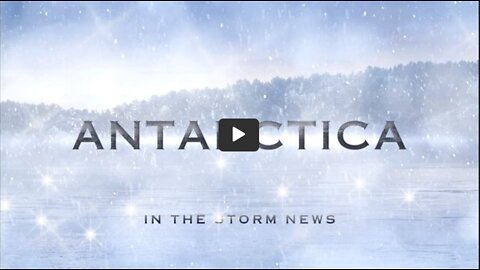 IN THE STORM NEWS 'ANTARCTICA' FULL DROP. JULY 23, 2022