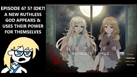 Ruthless Smile - A New Ruthless God Appears To Destroy The Happy World The Other Created | EP??