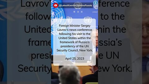 Trailer: Foreign Minister Sergey Lavrov's U.S. Visit