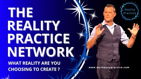 The Reality Practice Network Concept Video