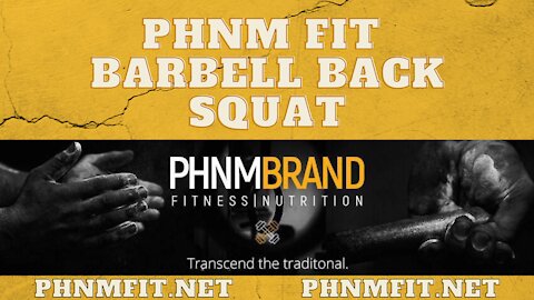 PHNM FIT Barbell Back Squat