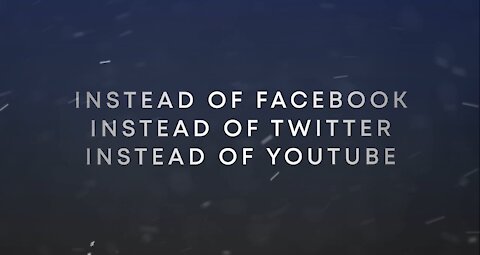 Instead of Twitter, Facebook, YouTube